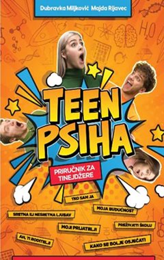 Teen psiha -  Priručnik za tinejdžere