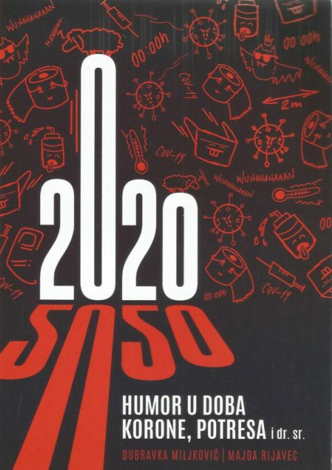 Humor u doba korone, potresa i dr. sr.