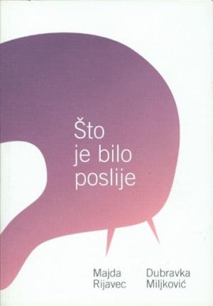 Što je bilo poslije