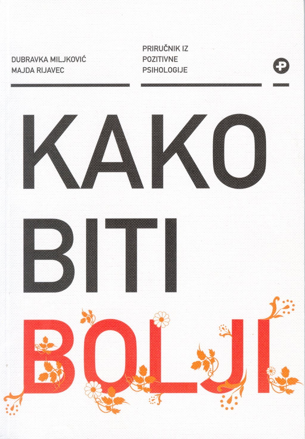 Kako biti bolji