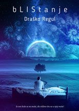 Nova knjiga: bLIStanje – Iz ove kože se ne može, da vidimo što se u njoj može!